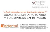 Coaching 2.0 - Alfonso Alcantara - Congreso de Internet 2010