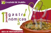 Guía de restaurantes participantes en las I Jornadas Gastronómicas Caminos de Pasión