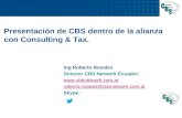 Presentación de la Alianza Consulting and Tax CBS NETWORK LATAM