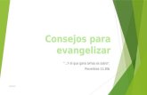 Consejos para evangelizar