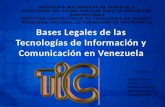 Bases Legales de las TIC's en Venezuela