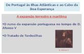 Portugal no século XV: expansãoterrestre e marítima