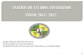 Jorge Alberto Mariño Romero. Universidad de Extremadura. Departamento de Economía Financiera y Contabilidad. 04 de noviembre de 2013 1.