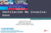 Ventilación No invasiva: Usos Dr. Jaime Zevallos Vásquez Intensivista – TRC - FCSS Unidad de Bioingenieria Unidad de Cirugia Cardiovascular Hospital Guillermo.