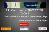 II Congreso INVESTIGA I+D+i Línea estratégica de Nanociencia, nanotecnología y nuevos materiales NUEVOS MATERIALES APLICADOS AL DEPORTE.