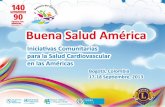 Buena Salud América Inserte su logo El Leonismo Protege Tú Salud Absalón Pacheco Mercado Responsable del Comité de Salud de Puntos Vida Club de Leones.