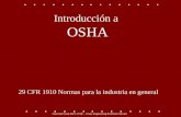 Introducción a OSHA 29 CFR 1910 Normas para la industria en general.