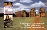 Guaminí Misión Viaje mágico y místico hacia las Misiones Guaranítico-Jesuíticas, en donde la historia cultural del lugar y la gastronomía, se han unido.