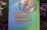 PODER PARA CAMBIAR LOS HÁBITOS DE SALUD… - Presentación basada en el Capítulo 8 del libro del mismo nombre - Por el Dr. César Augusto Gálvez PODER PARA.
