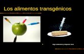 Los alimentos transgénicos Iñigo valdenebro y Alejandro Sanz.