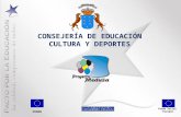 CONSEJERÍA DE EDUCACIÓN CULTURA Y DEPORTES Fondo Social Europeo FEDER.