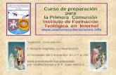 Curso de preparación para la Primera Comunión Instituto de Formación Teológica en Internet  Vigésimo novenoenvío I. Historia.