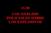 11-M LOS ANÁLISIS POLICIALES SOBRE LOS EXPLOSIVOS.
