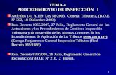 1 TEMA 4 PROCEDIMIENTO DE INSPECCIÓN I Artículos 141 A 159 Ley 58/2003, General Tributaria, (B.O.E. Nº 302, 18 Diciembre 2003). (Arts 166 a 197) Reglamento.