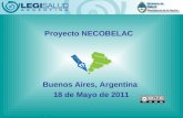 Buenos Aires, Argentina 18 de Mayo de 2011 Proyecto NECOBELAC.