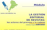 P. De Castro - Curso NECOBELAC T1. - Buenos Aires, 16-18 mayo 2011 1 LA GESTIÓN EDITORIAL DE REVISTAS: los actores del proceso y la cadena editorial Paola.