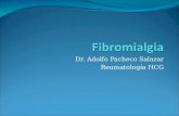 Dr. Adolfo Pacheco Salazar Reumatología HCG. Definición Síndrome doloroso crónico Dolor difuso Puntos hipersensibles.