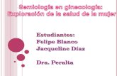 Estudiantes: Felipe Blanco Jacqueline Díaz Dra. Peralta.