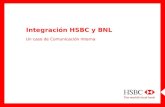 Integración HSBC y BNL Un caso de Comunicación Interna.