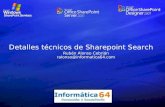 Detalles técnicos de Sharepoint Search Rubén Alonso Cebrián ralonso@informatica64.com.