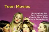 Teen Movies Romina Fuentes Raúl Palma-Saide Claudia Marín Ávila Roberto Peña García.