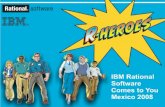 IBM Rational Software Comes to You Mexico 2008 1.