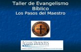 Taller de Evangelismo Bíblico Los Pasos del Maestro.