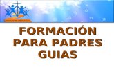 FORMACIÓN PARA PADRES GUIAS. P ROYECTO DE V IDA 2 PASTORAL FAMILIAR SALESIANA.