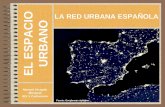 EL ESPACIO URBANO Manuel Alcayde Mengual IES V Centenario LA RED URBANA ESPAÑOLA Fuente: Googlemap nighttime.
