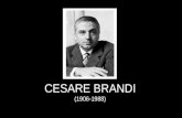 CESARE BRANDI (1906-1988). 1.BIOGRAFÍA Cesare Brandi nació en Siena, el 8 de abril de 1906; en 1930 comienza en la niñez carrera en el estado de Antigüedades.