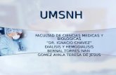 UMSNH FACULTAD DE CIENCIAS MEDICAS Y BIOLOGICAS DR. IGNACIO CHAVEZ DIALISIS Y HEMODIALISIS BERNAL TORRES IVAN GOMEZ AYALA TERESA DE JESUS.