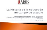 Profesora Paloma Abett de la Torre Díaz Cátedra: Educación parvularia en Chile: historia y desafíos Marzo 2012.