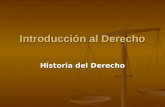 Introducción al Derecho Historia del Derecho. Civilizaciones Claves en el Desarrollo del Derecho (Época Pre-Cristiana) Babilonios - Crearon el primer.