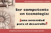 INSTITUCIÓN EDUCATIVA PATIO BONITO - MONTERÍA Socialización de Propuesta Curricular del Área de Tecnología e Informática.