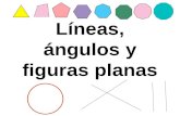 Líneas, ángulos y figuras planas. LAS LÍNEAS Las líneas pueden ser: CURVAS Y RECTAS Recta: es la unión de infinitos puntos alineados Segmento: es la.
