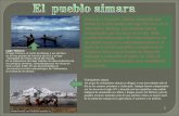 1 Aimaras o Aymaras, pueblo amerindio que habita en la alta meseta del lago Titicaca, en el Alto Perú y Bolivia. Los aimaras fueron conquistados por los.