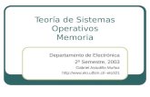 Teoría de Sistemas Operativos Memoria Departamento de Electrónica 2º Semestre, 2003 Gabriel Astudillo Muñoz elo321.