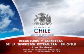 MECANISMOS Y GARANTÍAS DE LA INVERSIÓN EXTRANJERA EN CHILE Juan Banderas Comité de Inversiones Extranjeras San José, 17 de noviembre de 2010 COMITÉ DE.