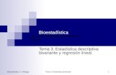 Bioestadística. U. Málaga.Tema 3: Estadística bivariante 1 Bioestadística Tema 3: Estadística descriptiva bivariante y regresión lineal. .