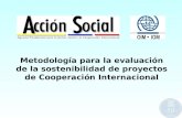 1 Metodología para la evaluación de la sostenibilidad de proyectos de Cooperación Internacional.