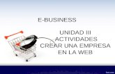 E-BUSINESS UNIDAD III ACTIVIDADES CREAR UNA EMPRESA EN LA WEB.