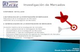 CONTENIDO DETALLADO 1.NATURALEZA DE LA INVESTIGACIÓN DE MERCADOS Naturaleza de la Investigación de Mercados Definición de la Investigación de Mercados.