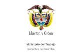 Ministerio del Trabajo República de Colombia. Ministerio del Trabajo República de Colombia SISTEMA DE INSPECCIÓN DEL TRABAJO (SIT)