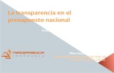 La transparencia en el presupuesto nacional Resultados Índice de Presupuesto Abierto 2010 Mercedes De Freitas indices@transparencia.org.ve 19 de octubre.