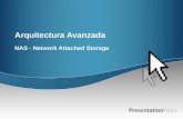 Arquitectura Avanzada NAS - Network Attached Storage.