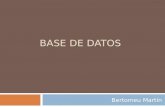 BASE DE DATOS Bertomeu Martín. Temario 1. Concepto de BD. 2. Evolución de los SGBD. 3. Objetivos y servicios de los SGBD. 4. Arquitectura de los SGBD.