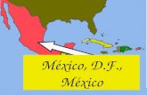 México, D.F., México. Guatemala, Guatemala México, D.F., México.