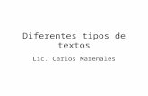 Diferentes tipos de textos Lic. Carlos Marenales.