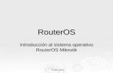 © Index 2005 RouterOS Introducción al sistema operativo RouterOS Mikrotik.