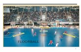 1 FLOORBALL. 2 El floorball tiene su desarrollo en Suecia donde se juega desde mediados de los años 70 y en la actualidad es un deporte de máximo auge.